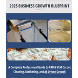 CRB Carpet Cleaning Training eBook | 2025 Business Blueprint (v2.5)
