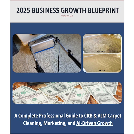 CRB Carpet Cleaning Training eBook | 2025 Business Blueprint (v2.5)